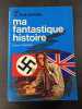 Ma fantastique histoire. Eddie CHAPMAN