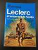 Leclerc et le serment de Koufra. Raymond DRONNE