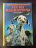 Les 101 Dalmatiens. Dodie Smith