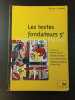 Les textes fondateurs 5e. 
