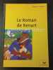 Le Roman de Renart. 