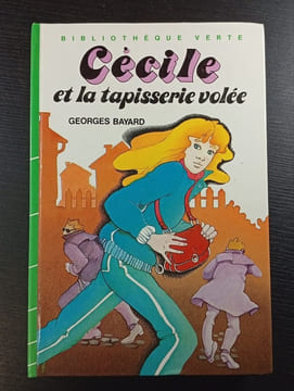 Cécile et la tapisserie volée. Georges Bayard