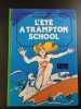 L'été à Trampton School. Anne Digby