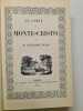 Le Comte de Monte-Cristo. Alexandre Dumas