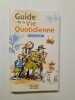 Guide de la Vie Quotidienne. 