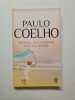 Manuel du guerrier de la lumière. Coelho  Paulo