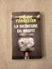La dictature du profit. Forrester Viviane