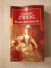 Marie-Antoinette. Zweig Stefan