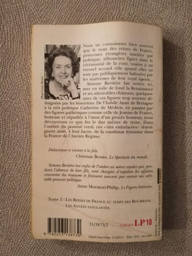 Les Reines de France au temps des Valois tome 1 : Le beau XVIe siècle. Simone Bertière