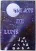 Eclats de Lune. 