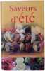Saveurs de l'ete. Andant-bar-boule-bri