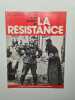 La Résistance. Le Colonel Rémy