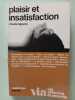 Plaisir et insatisfaction. Claude Lejeune
