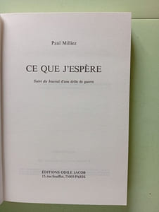 Ce que j'espère suivi du "Journal d'une drôle de guerre"