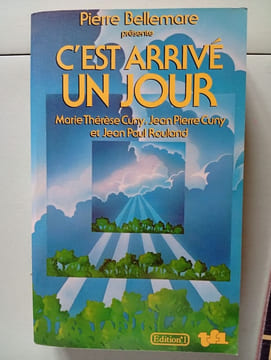 C'est Arrive Un Jour. Bellemare Pierre