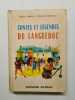 Contes et légendes du Languedoc. Marcel Barral et Charles Camproux