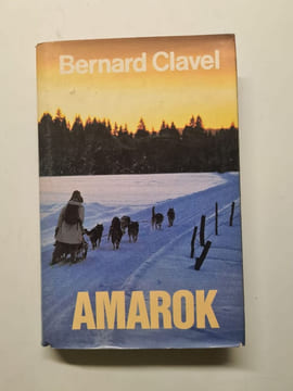 Amarok. Bernard Clavel