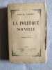 La politique nouvelle. Charles Chaumet