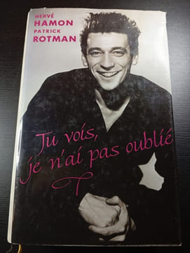 Tu vois je n'ai pas oublié. Hervé Hamon Patrick Rotman