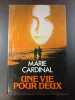 Une vie pour deux. Marie Cardinal