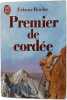 Premier De Cordee. Frison Roche