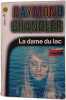La dame du lac. Raymond Chandler