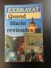 Quand Mario reviendra. Exbrayat