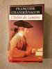 L'enfant des Lumières. Chandernagor Françoise