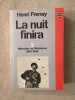 La nuit finira. Henri Frenay