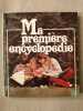 Ma première encyclopédie. 