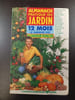Almanach Pratique du Jardin. 
