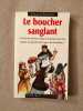 Le boucher sanglant. Poslaniec Christian