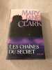 Les chaînes du secret. Mary Jane Clark