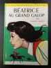 Béatrice au grand galop. Georges Chaulet