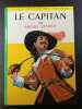Le Capitan. Michel Zévaco