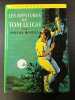 Les aventures de Tom Leigh. Phyllis Bentley