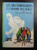 Les six compagnons et l'homme des neiges. Paul Jacques Bonzon