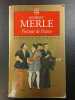Fortune de France. Robert Merle