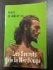 Les Secrets de la Mer Rouge. Henry De Monfreid