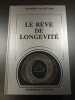 Le rêve de longévité. Johannes von Buttlar
