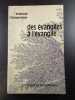 Des évangiles à l'évangile. Étienne Charpentier