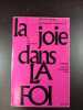 La joie dans la foi. Auguste Valensin S.J