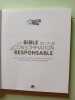 La bible de la consommation responsable: Savoir ce que l'on achète réaliser des économies éviter les pièges. LOUET ISABELLE