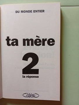 Ta mère Tome 2: La réponse. Arthur