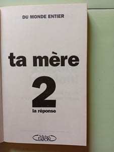Ta mère Tome 2: La réponse