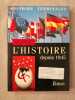 L'Histoire depuis 1945. 
