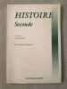 HISTOIRE Seconde. 