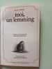 Moi un lemming: - JUNIOR. Arkin Alan