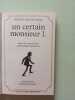 Certain monsieur l. (Un): ***: ***. Peck Robert-Newton