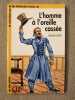 L'homme à l'oreille cassée. Edmond About